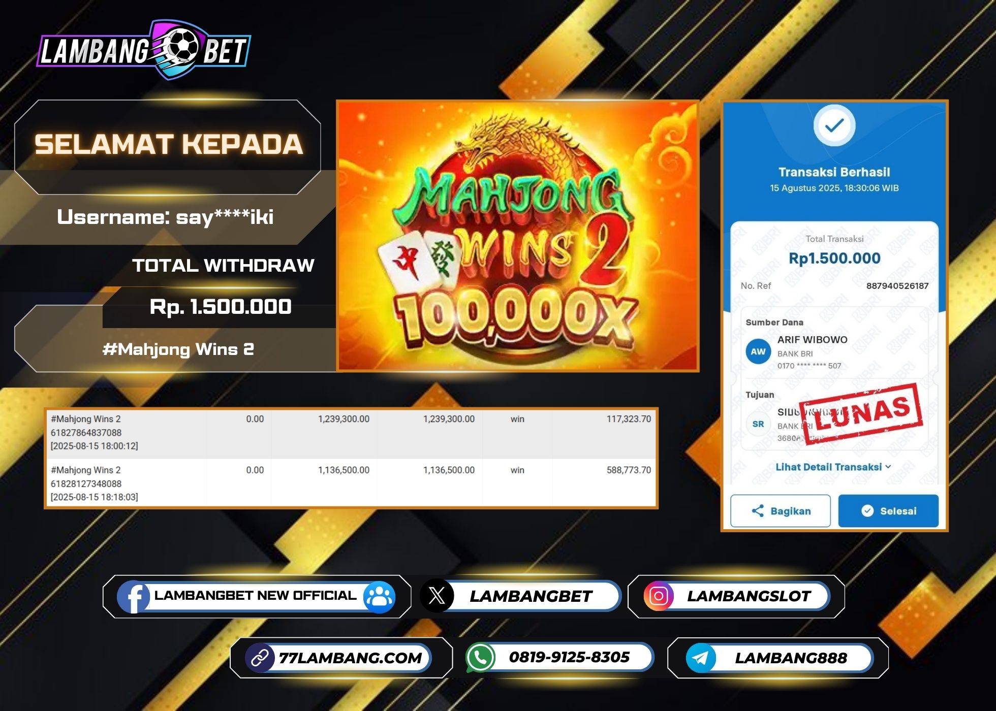 LAMBANGBET [15 AUGUST 2025] JACKPOT SLOT Mahjong Wins 2 "Rp1.500.000" LUNAS